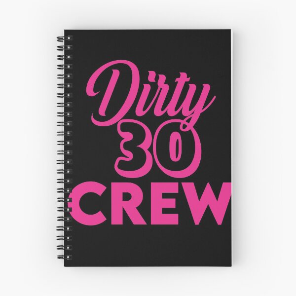 Item preview,  Dirty Thirty Crew designed and sold by Life Shop.