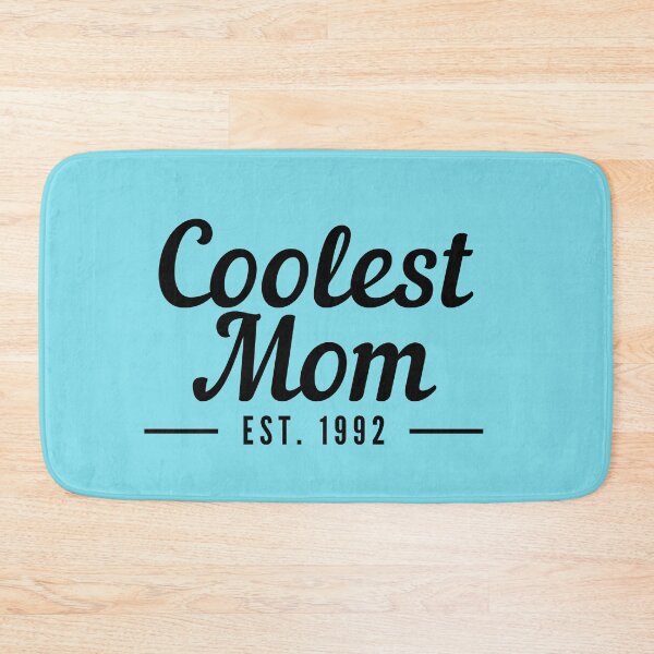 Item preview, Coolest Mom Establised 1992 designed and sold by stelsanc.
