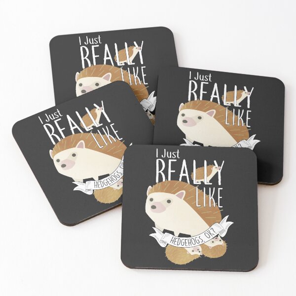 Item preview, I Just Really Like Hedgehogs, OK? designed and sold by Clara Hollins.