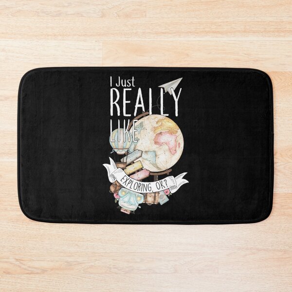 Item preview, I Just Really Like Exploring, OK? designed and sold by Clara Hollins.