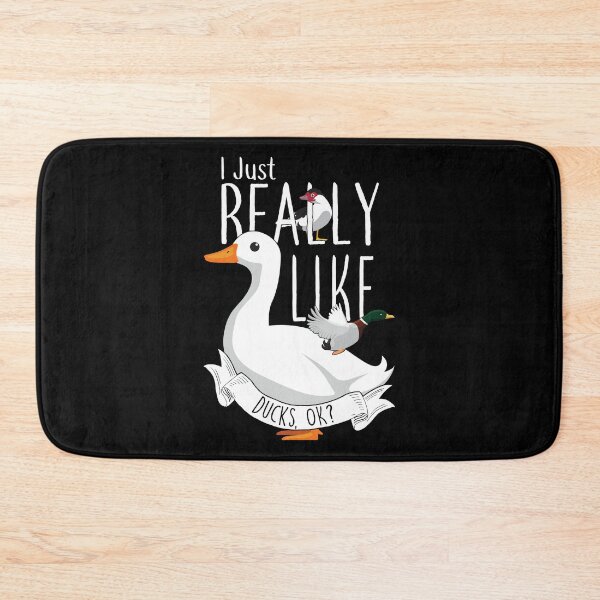 Item preview, I Just Really Like Ducks, OK? designed and sold by Clara Hollins.