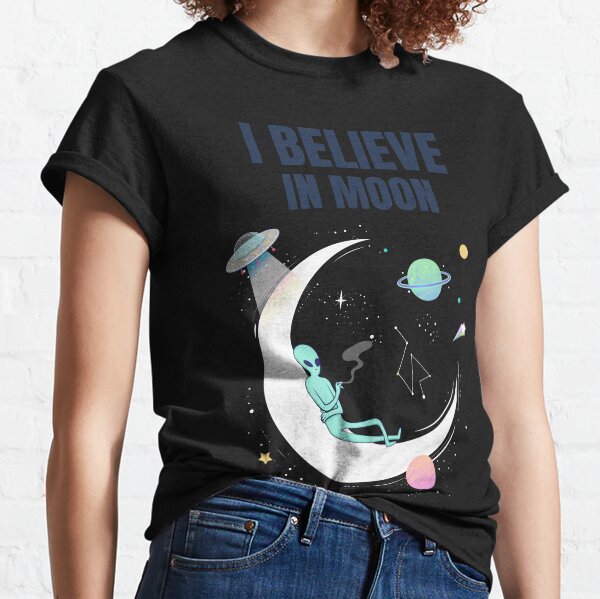 I Believe in Moon. Classic T-Shirt