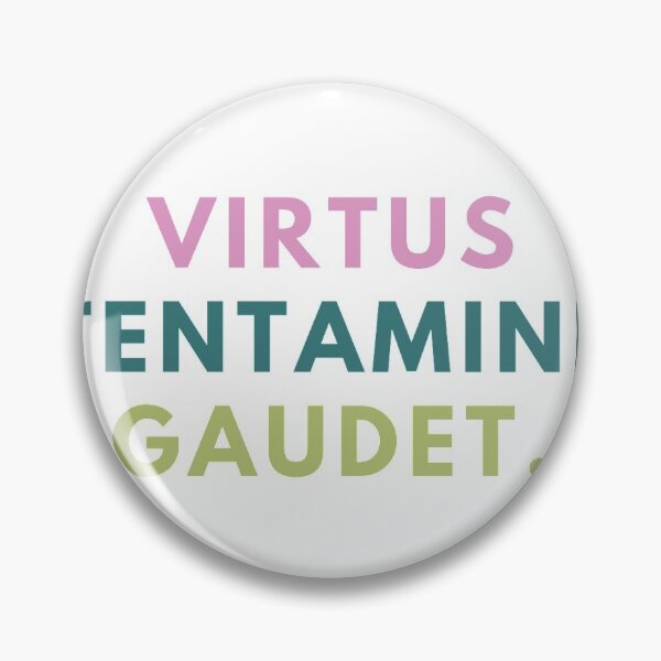Item preview, Virtus Tentamine Gaudet Strength Rejoices in the Challenge designed and sold by akdaley.
