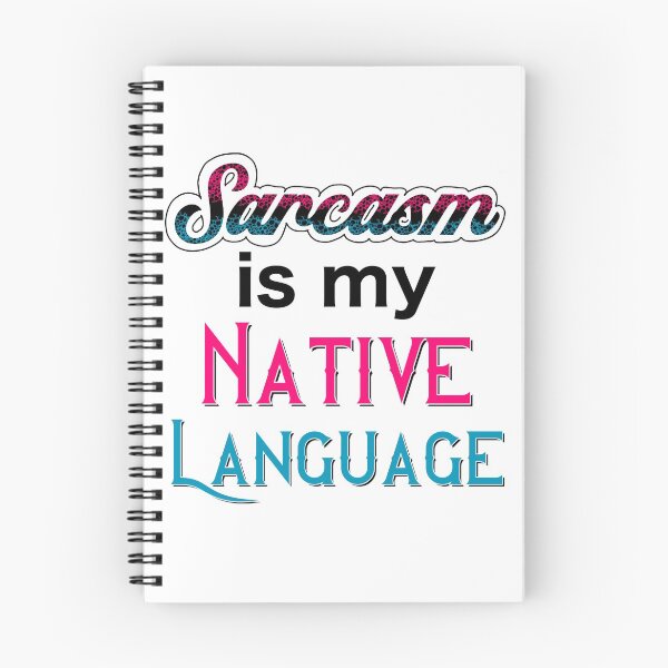 Item preview, Sarcasm is My Native Language in Pink and Blue designed and sold by LovenLaughter.