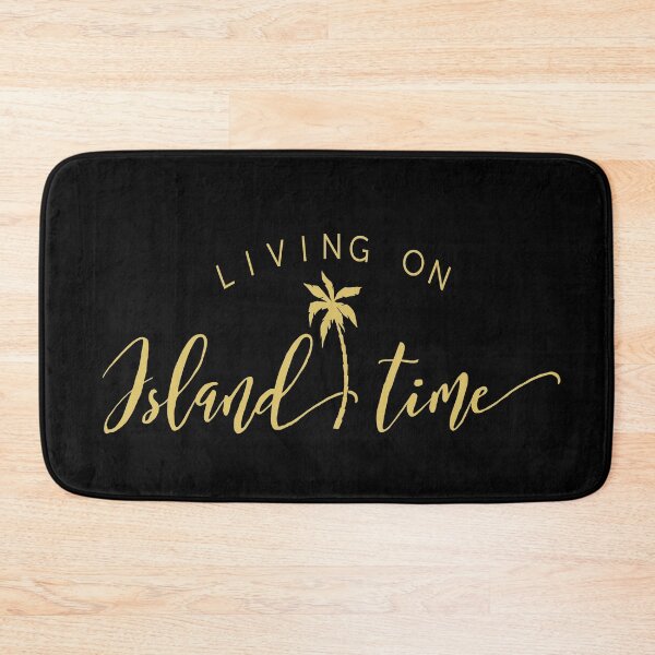 Item preview, Living On Island Time designed and sold by Sinfamous.