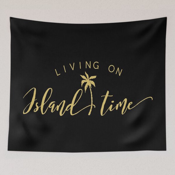 Item preview, Living On Island Time designed and sold by Sinfamous.