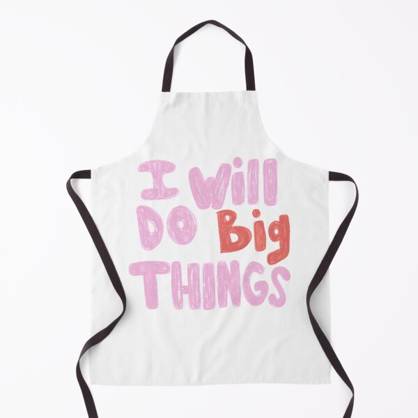 Item preview, I Will Do Big Things designed and sold by allieweek.