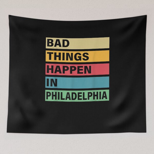 Item preview, Trump Bad Things Happen In Philadelphia designed and sold by Liselottedecon.