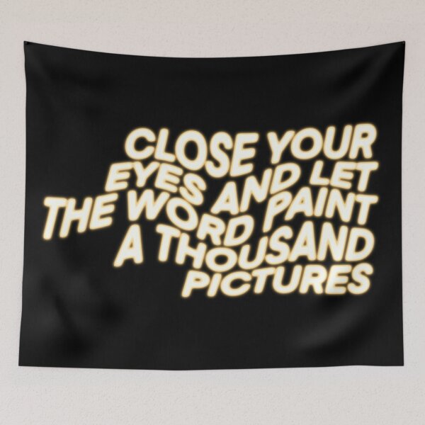Item preview, Close your eyes and let the word paint a thousand pictures designed and sold by vvsn studio.