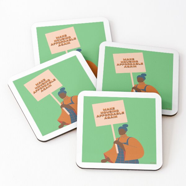Make Housing Affordable Again Coasters (Set of 4)