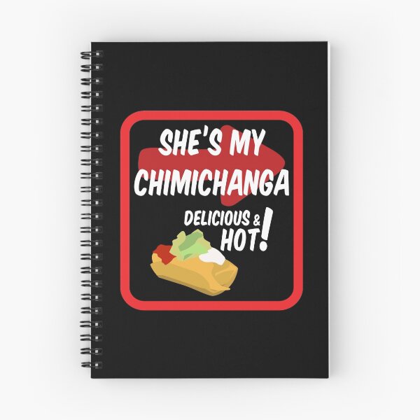 Item preview, She's my chimichanga designed and sold by TheSimpleMan.