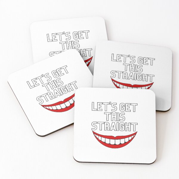 Item preview, Let's get this straight - Orthodontist  designed and sold by CulturalMesh.