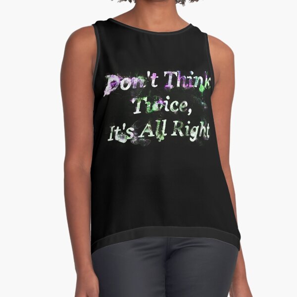 Don't think twice. Print and Fabric Sleeveless Top