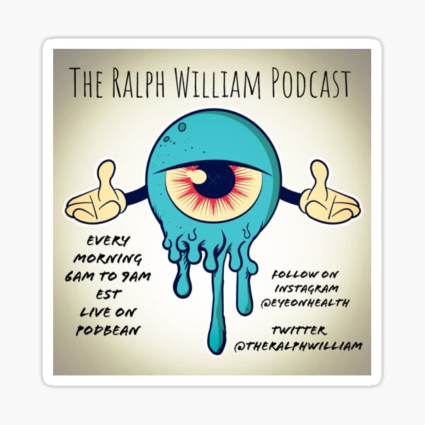 Ralph William Podcast x Eyeonhealth Sticker