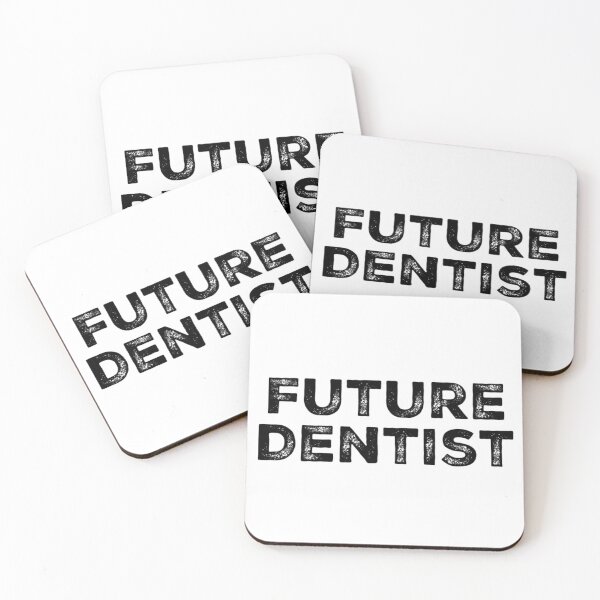 Item preview, Future Dentist designed and sold by CulturalMesh.
