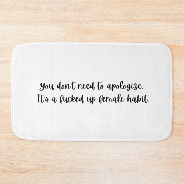 Item preview, You don't need to apologize - A Simple Favor  designed and sold by chrisevanswife.