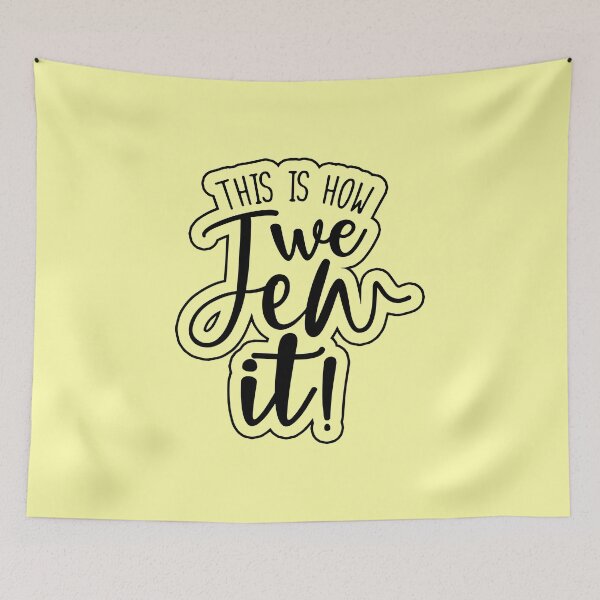 Item preview, This is how we Jew It designed and sold by JewNana.