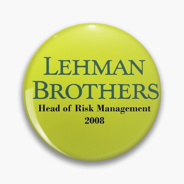 Item preview, Lehman Brothers - Head of risk managment 2008 (SMALL) designed and sold by brzt.
