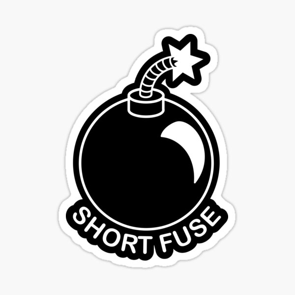 Item preview, Short Fuse designed and sold by SarcasticWords.