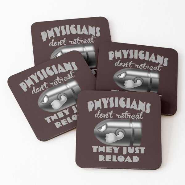 Item preview, physicians don’t retreat, they just reload designed and sold by doctors-apparel.