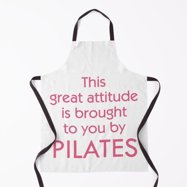 Item preview, This Great Attitude Is Brought To You By PILATES - Fitness Quote designed and sold by LeeTowleArt.
