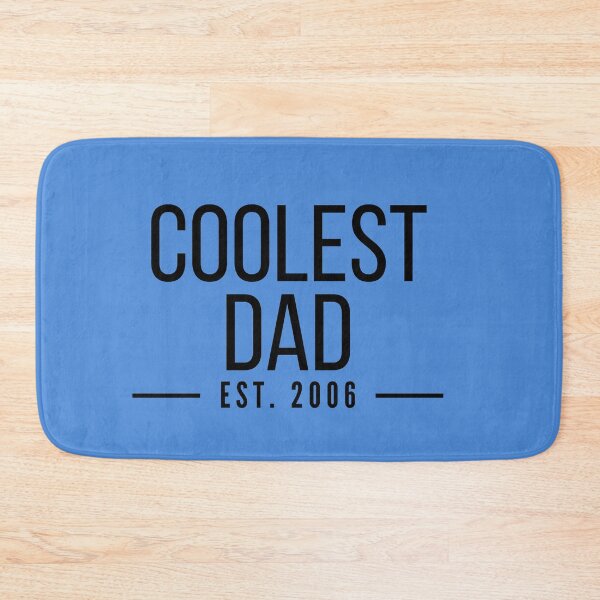 Item preview, Coolest Dad Establised 2006 designed and sold by stelsanc.