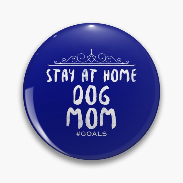 Item preview, Stay At Home Dog Mom- Funny Dog Gift Ideas For Dog Mom Dad designed and sold by Sugar-Magnolia.
