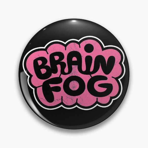 Item preview, Brain Fog - Funny Mental Wellbeing designed and sold by bonmotto.