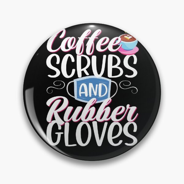 Artikelvorschau, Kaffee, Peelings und Gummihandschuhe entworfen und verkauft von WOW TeesAndThings.