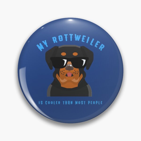 Item preview, My Rottweiler is Cooler than Most People designed and sold by Guarddogdrive.