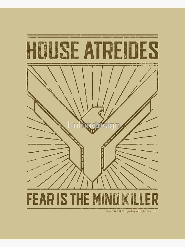 House Atreides Dune 2020 2021 Film Fear Is The Mind Killer Graphic Poster For Sale By