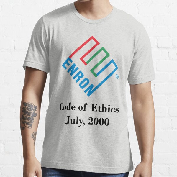 Enron Head Of Ethics And Compliance T Shirt By Brzt Redbubble