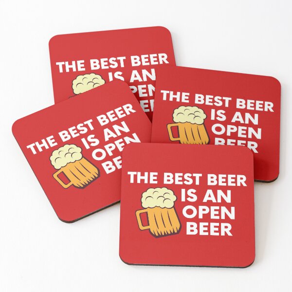 Item preview, The best beer is an open beer  designed and sold by stelsanc.