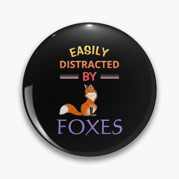 Item preview, Easily Distracted By Foxes designed and sold by Cute  Pawz.