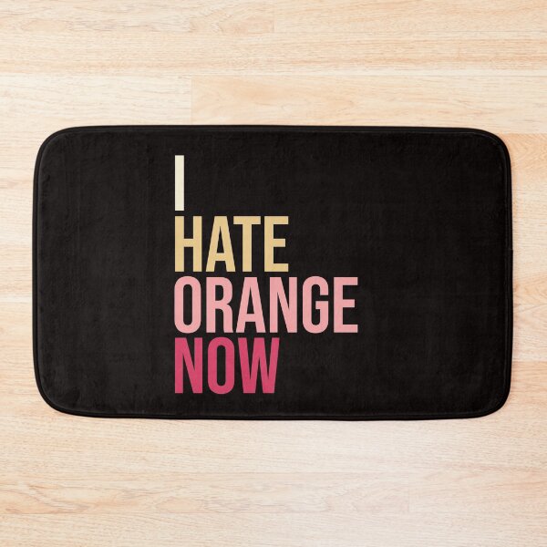 Item preview, I hate orange now anti trump designed and sold by amrmab.