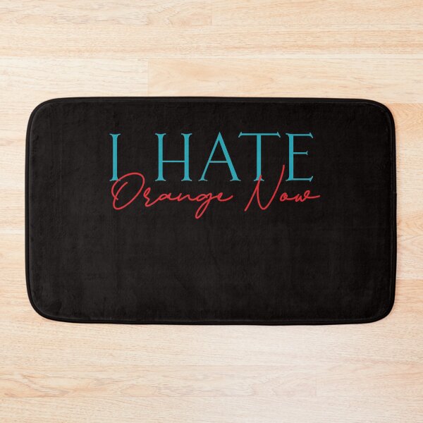 Item preview, I hate orange now anti trump designed and sold by amrmab.