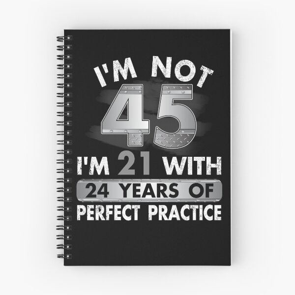 Item preview, 45th Birthday Gifts For All Not 45 I'm 21 Perfect T-shirt designed and sold by Simeon	 Dorelus.