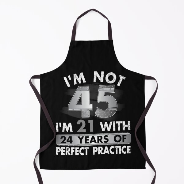 Item preview, 45th Birthday Gifts For All Not 45 I'm 21 Perfect T-shirt designed and sold by Simeon Dorelus.