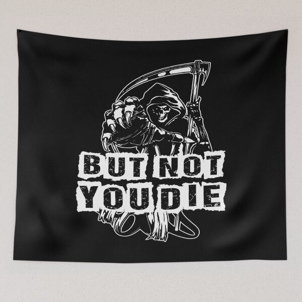 Item preview, But Not You Die designed and sold by Charles Brian.