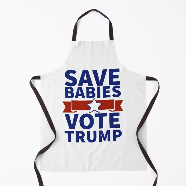 Item preview,  Save Babies Vote - Pro Trump 2020 Election  designed and sold by Sutra-Lotus-Co.