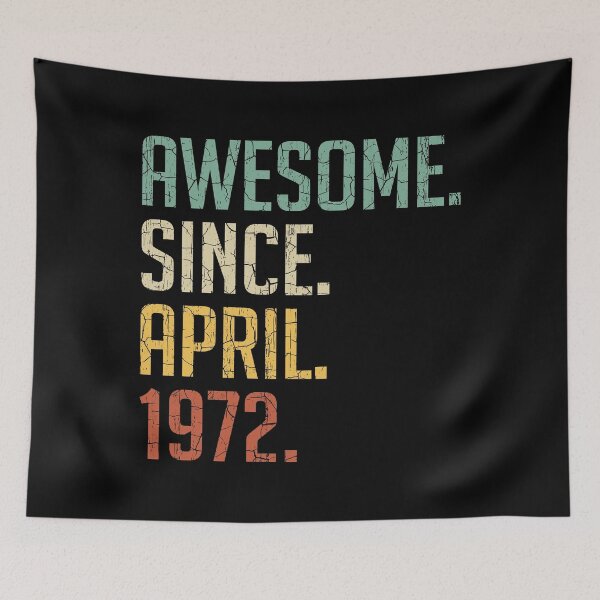 Item preview, Impresionante desde abril de 1972 49.o regalo de cumpleaños 49 años Vintage abril de 1972 designed and sold by Takatv.