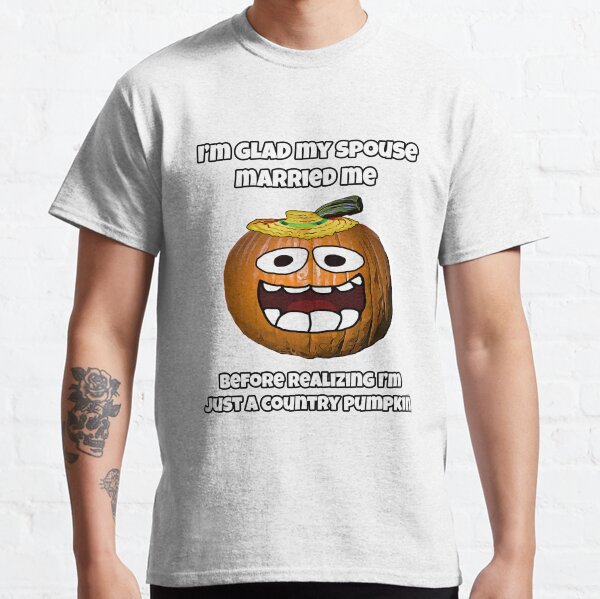 Halloween Jack O'Lantern I'm Glad My Spouse Married Me Classic T-Shirt