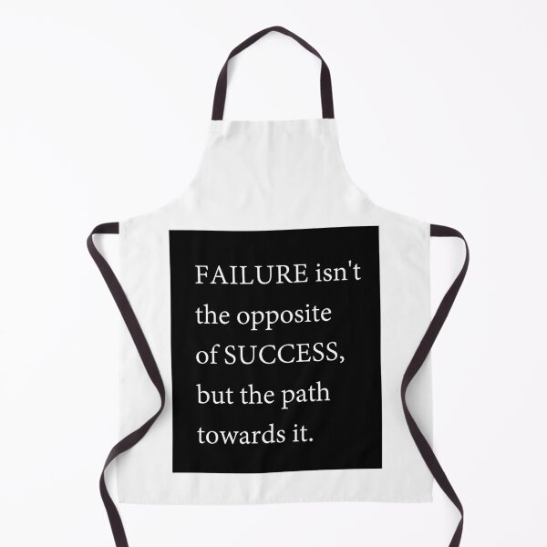 Item preview, Failure isnt the opposite of success, but the path towards it designed and sold by citrusapple.