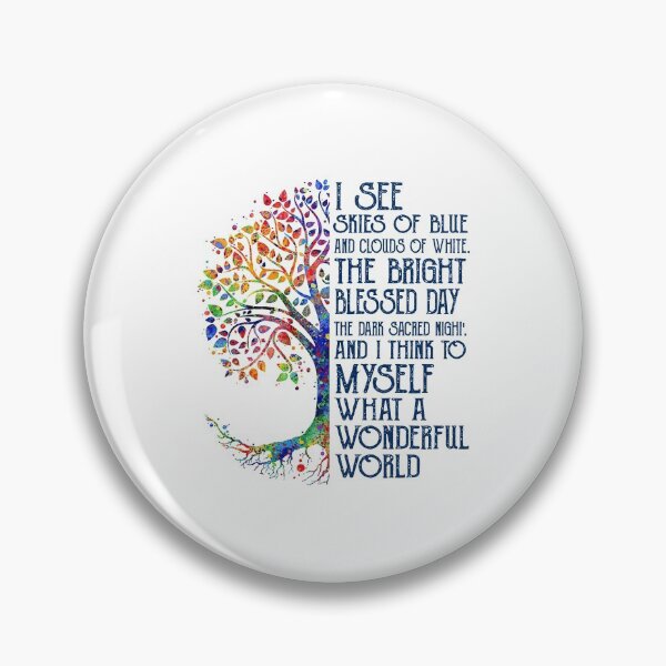 Item preview, I see skies of blue and clouds of white The bright blessed day designed and sold by CoreysRamos.
