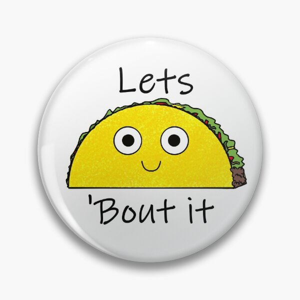 Item preview, Lets taco bout it designed and sold by ChelastAmaro.
