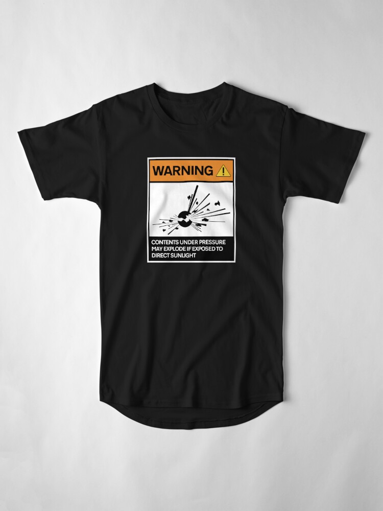 Alternate view of Warning - Contents under pressure! Long T-Shirt