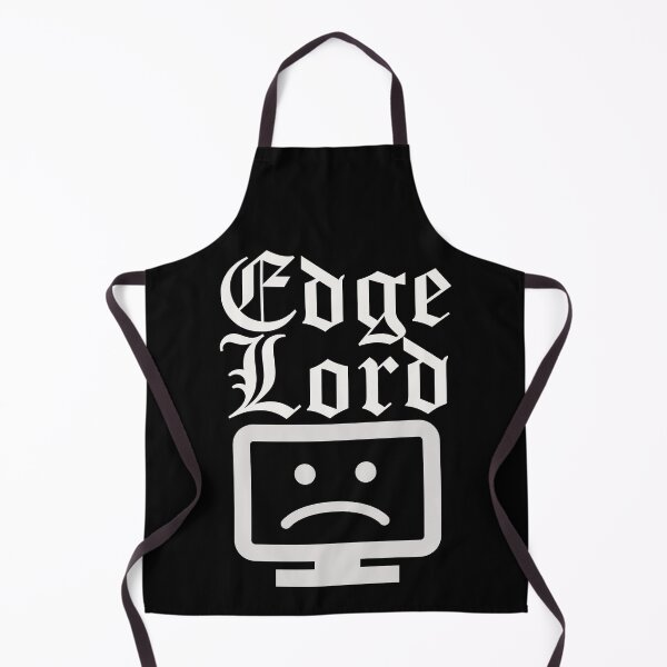 Item preview, Edgelord Slang Term Edge lord Internet Troll designed and sold by h44k0n.