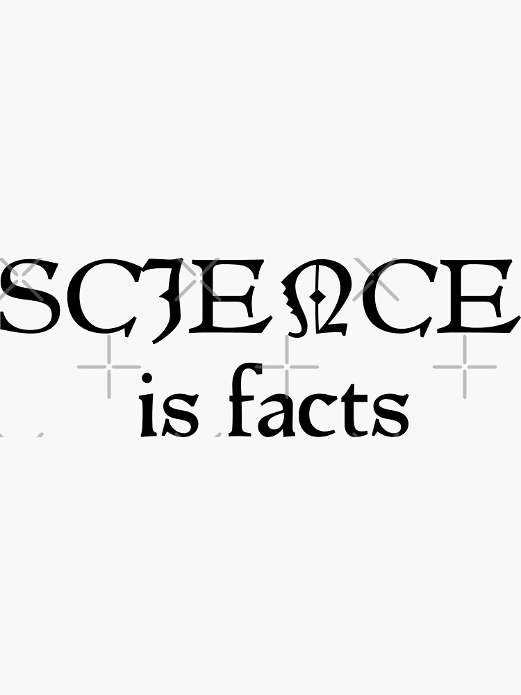 "Science facts" Sticker for Sale by Beeffervescent Redbubble
