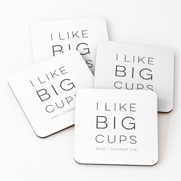 Item preview, I Like Big Cups And I Cannot Lie designed and sold by wisemagpie.
