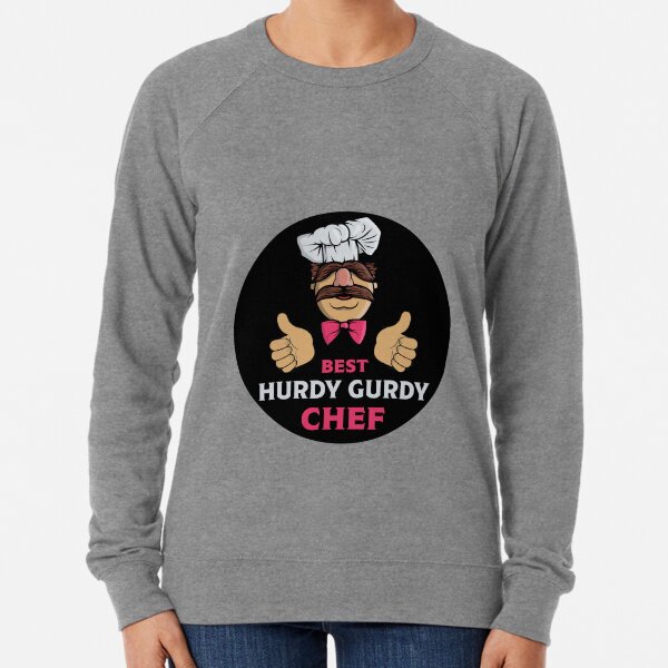 What Der Verk Hurdy Gurdy Bork Bork Microwave Chef - Bad Cook Apron Gifts - Lazy Cooks - Funny Swedish Chef Lightweight Sweatshirt
